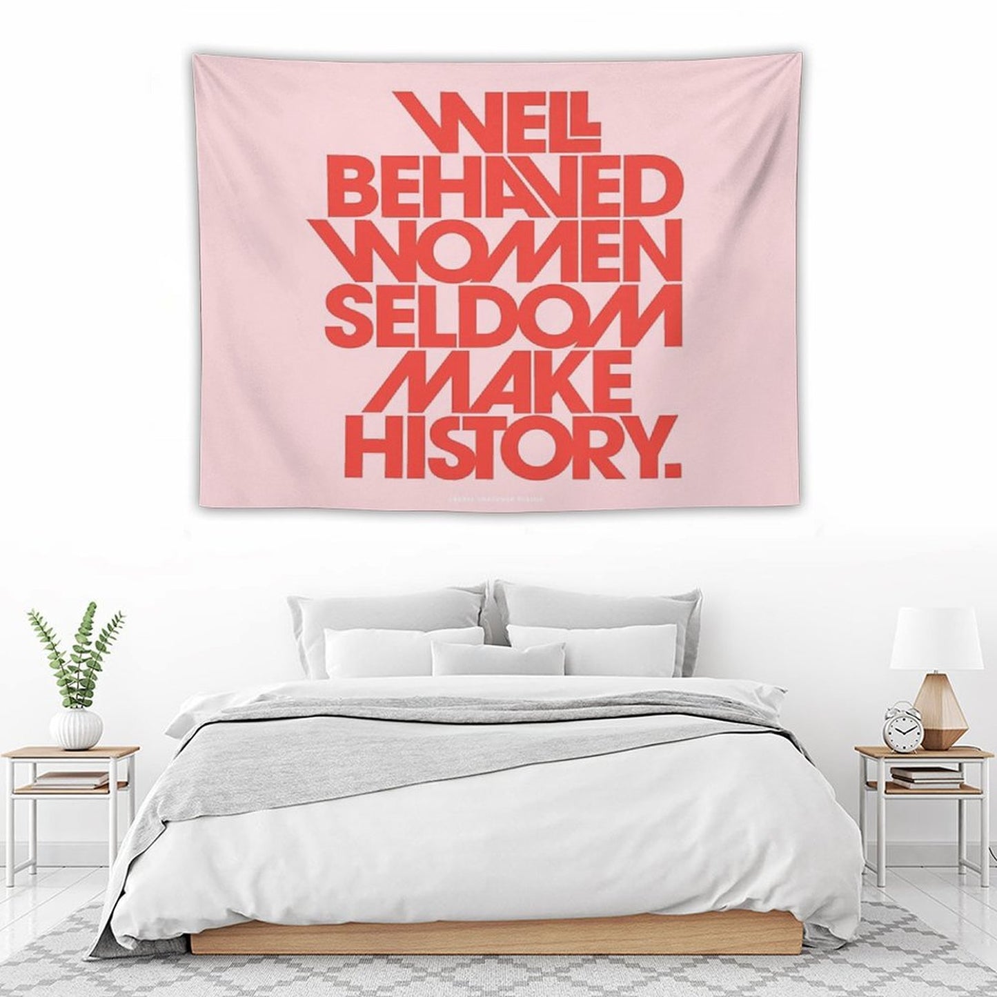 Well Behaved Women Seldom Make History (Pink & Red Version) Tapestry