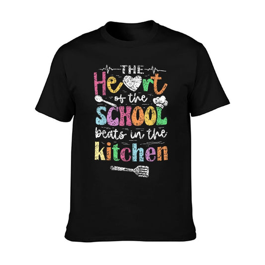 The Heart Of The School Beats In The Kitchen Lunch Lady T-Shirt