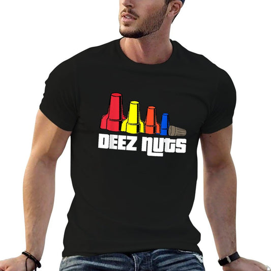 Deez Nuts Electrician Funny Shirt For Men & Women Gift T-Shirt