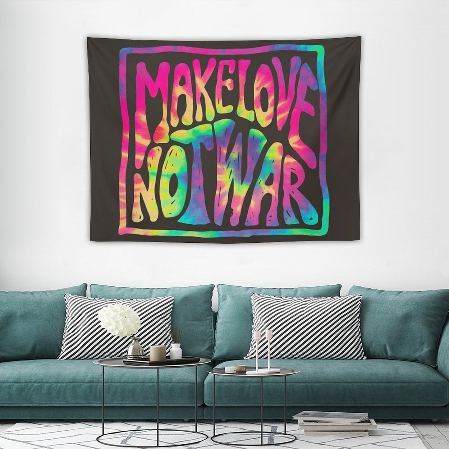Make Love Not War ~ Tie Dye Tapestry