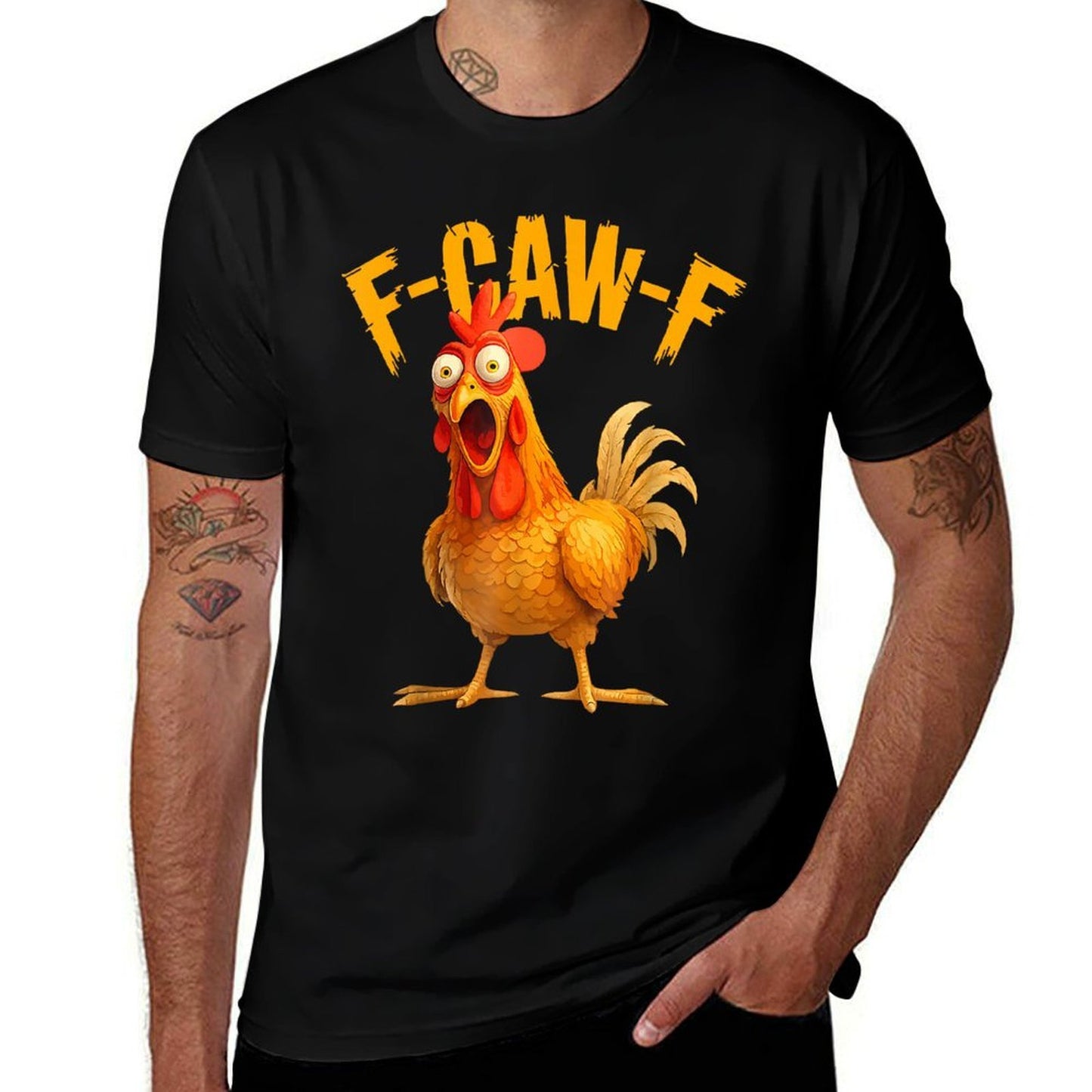 Funny F-Caw-F Chicken FCAWF Chicken  Quick-drying T-Shirt