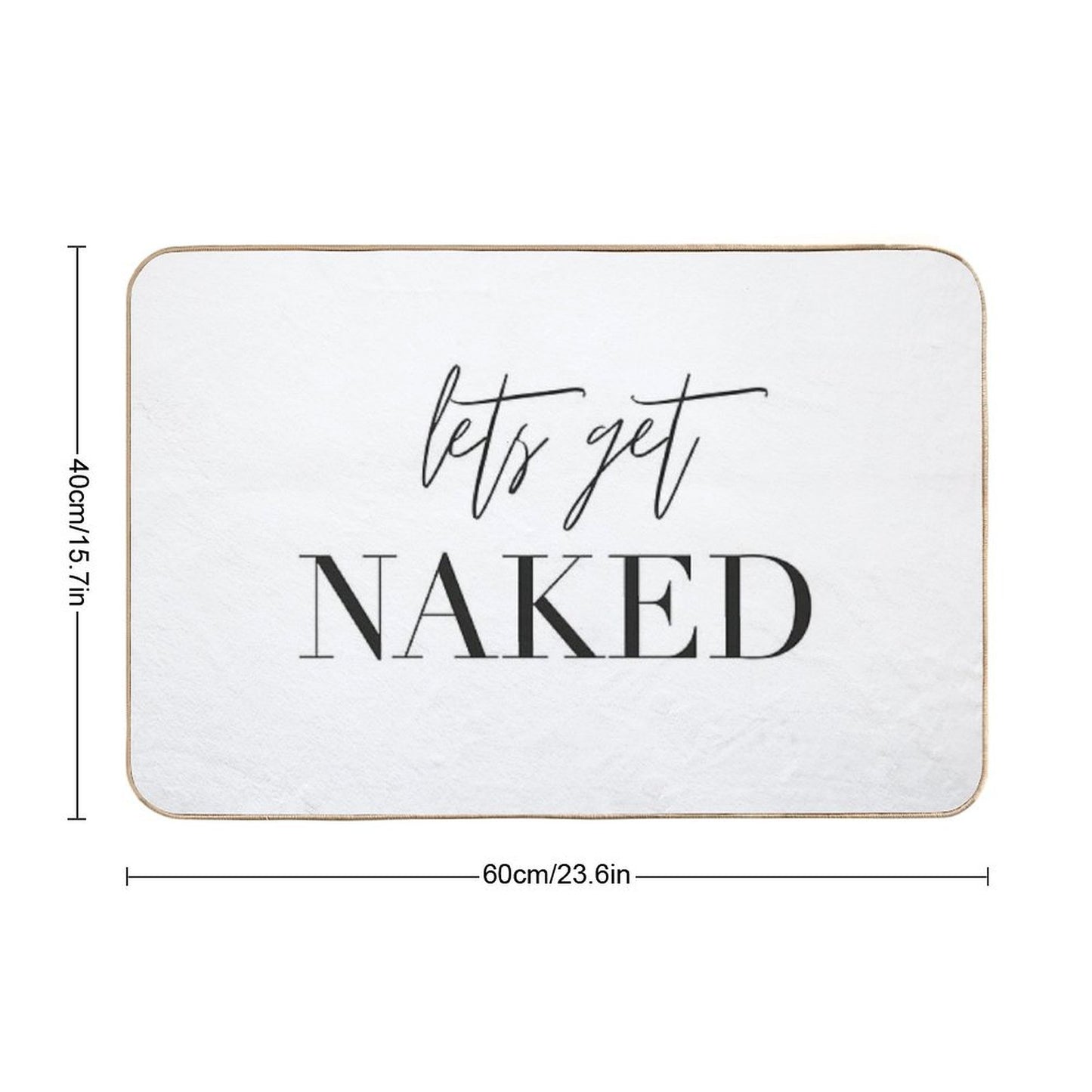 Lets Get Naked, Bathroom, Fun, Bathroom Deco, Bathroom Shower Curtain, Bathroom Rug, Bathroom Fun Bath Mat