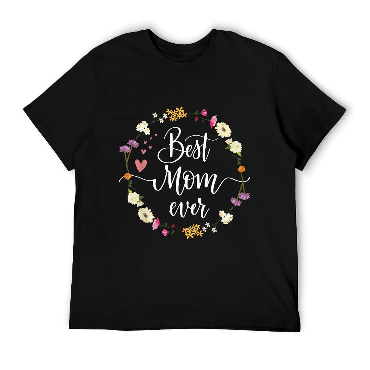 Mothers Day Best Mom Ever Gifts From Daughter Son Mom Kids T-Shirt