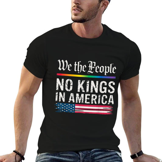 No Kings In America We The People Comfortable T-Shirt