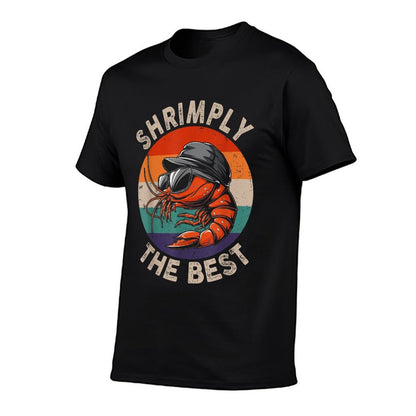 Shrimply The Best Funny Shrimp Catcher Shrimping Season T-Shirt