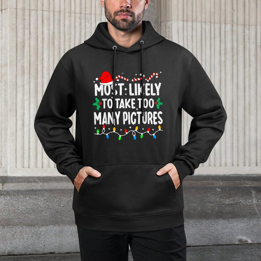 Most Likely to Take Too Many Pictures Matching Christmas Cotton-Polyester Blend Hoodie