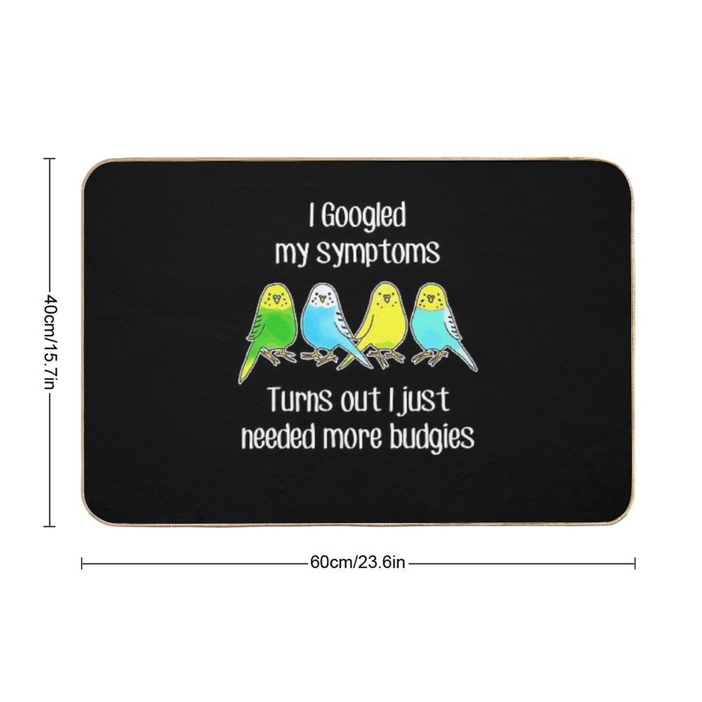 Need More Budgies Bath Mat