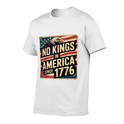 America 4th July Decor No Kings In America Since 1776  Versatile T-Shirt