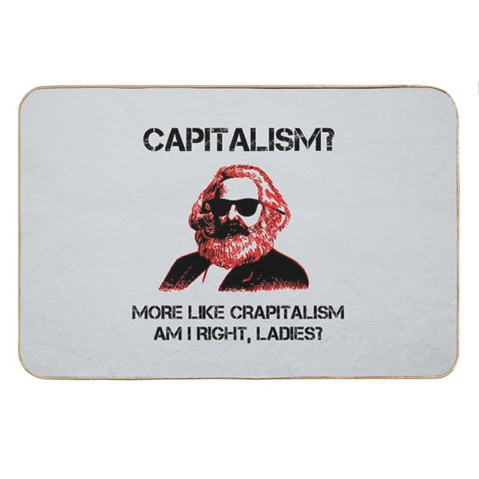 Funny Capitalism Communist T-Shirt Karl Marx Crapitalism Bath Mat