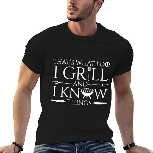 Fun I Grill And Know Things Meat Lover Barbecue Dad Gift T-Shirt