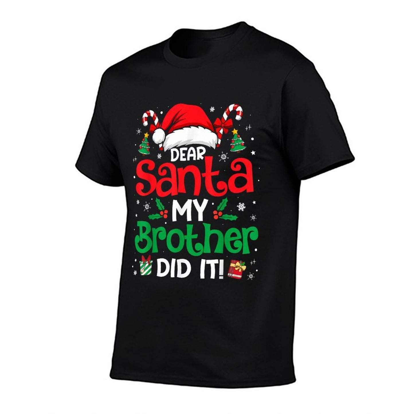 Dear Santa My Brother Did It Funny Christmas Boys Girls Kids  Odor-resistant T-Shirt