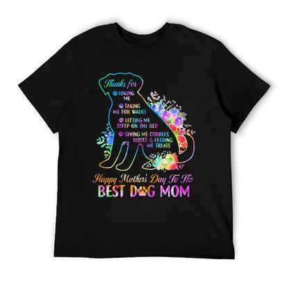 Happy Mother&#39;s Day Tie Dye To The Best Dog Mom Mothers Day T-Shirt