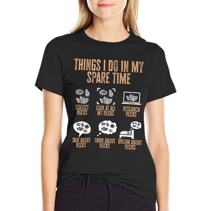 Rockhound, Things I Do In My Spare Time Rock Collecting T-Shirt