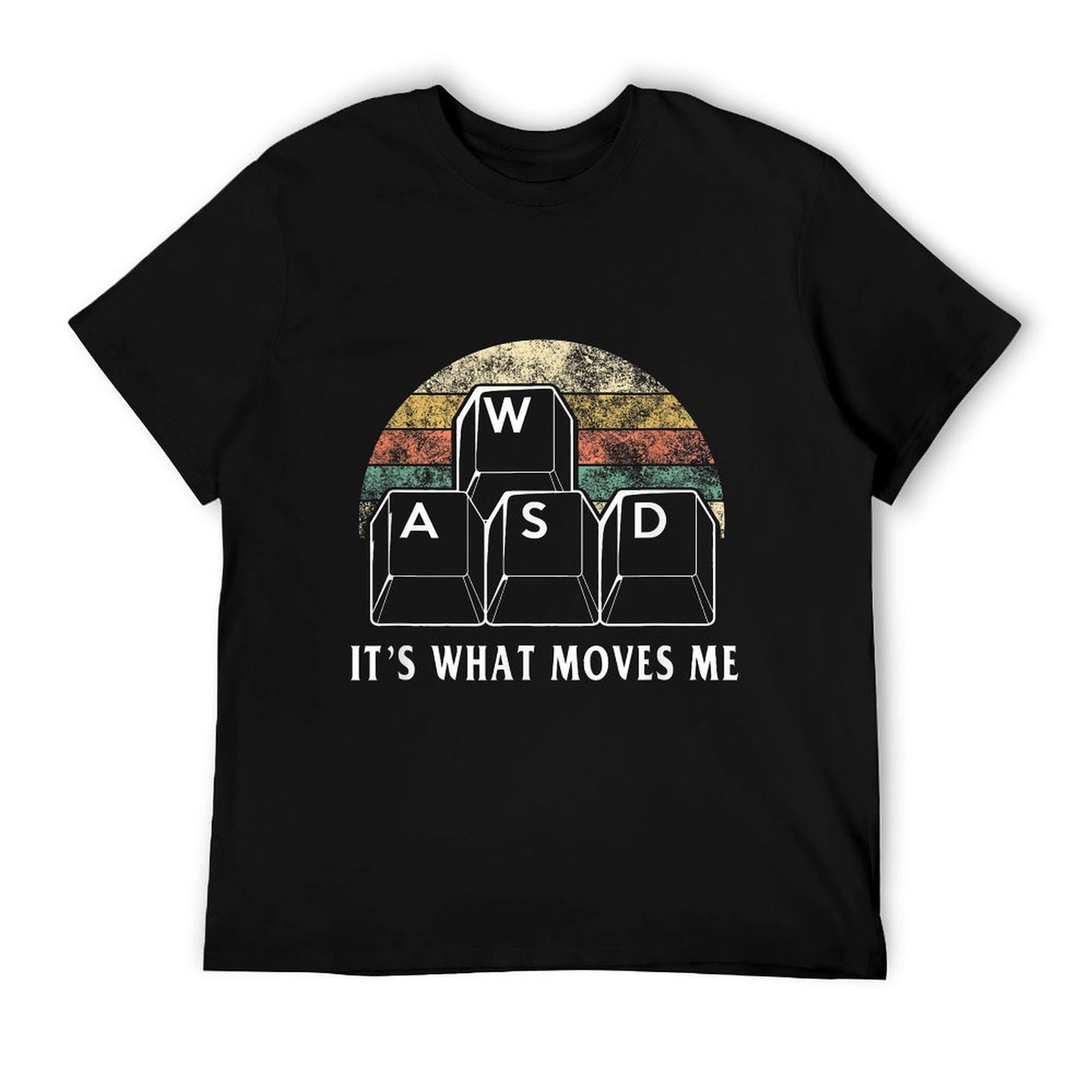 WASD It&#39;s What Moves Me - Funny PC Gamer Computer Nerd Gift T-Shirt