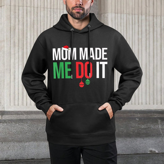 Family Christmas Pajamas Matching Mom Made Me Do It Shape Retention Hoodie