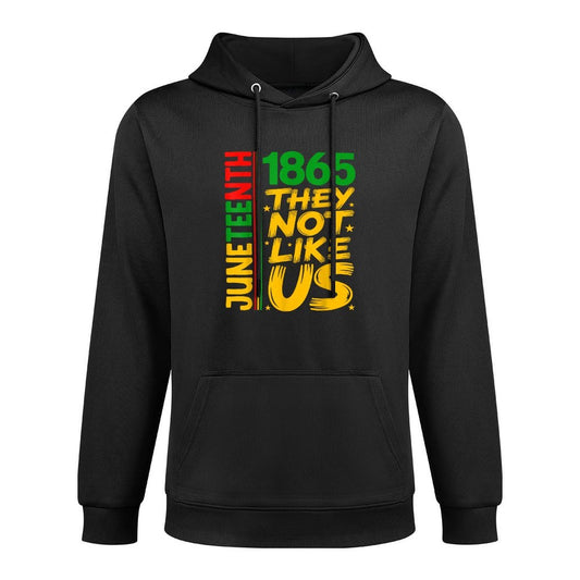 They Dont Like Us Juneteenth 1865 Pride Black History Tee Customizable Surface Hoodie