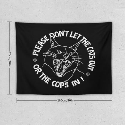 Don't Let The Cats Out Or The Cops in Tapestry