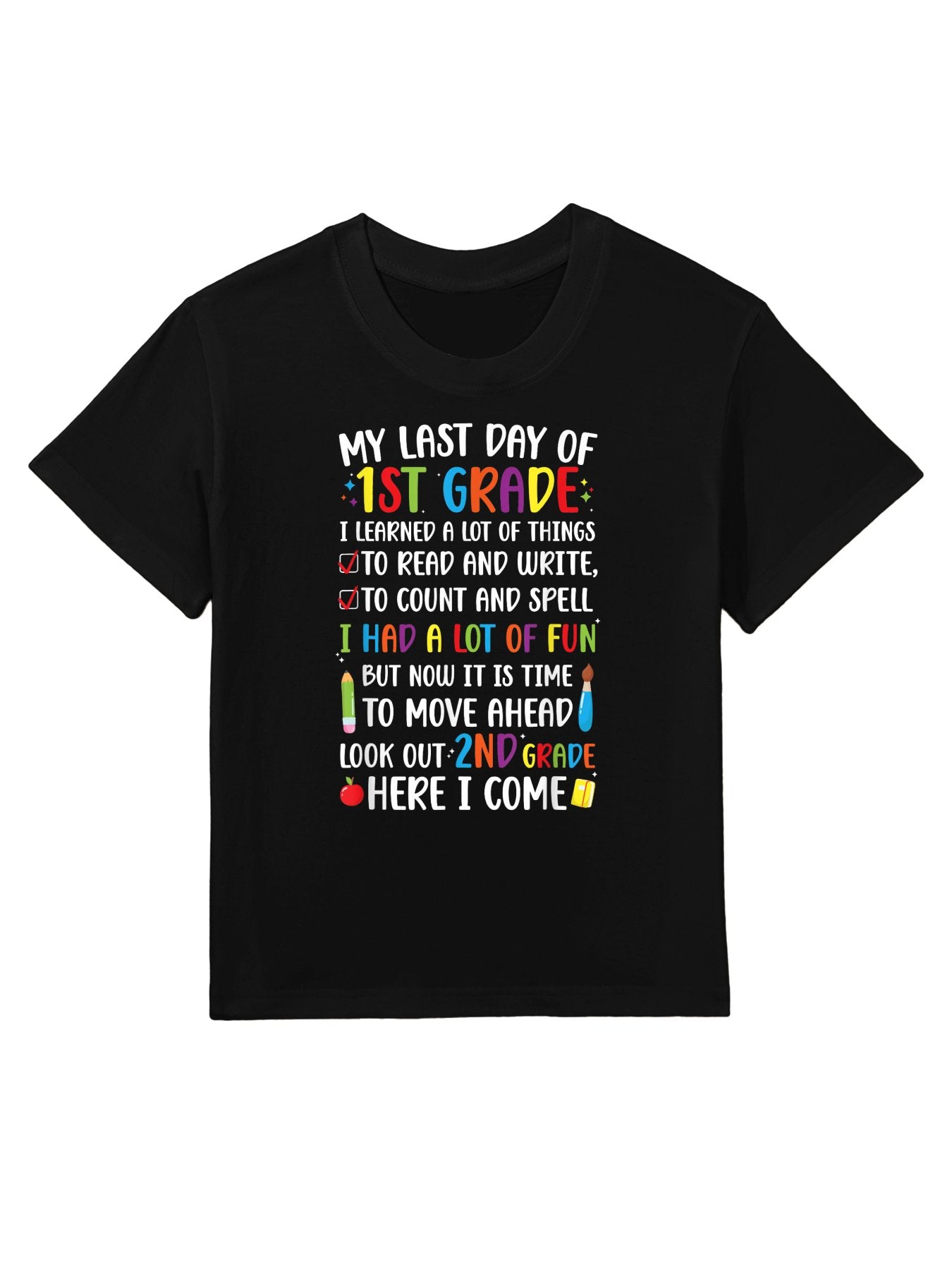 Happy Last Day Of 1st Grade Graduation Kids T-Shirt