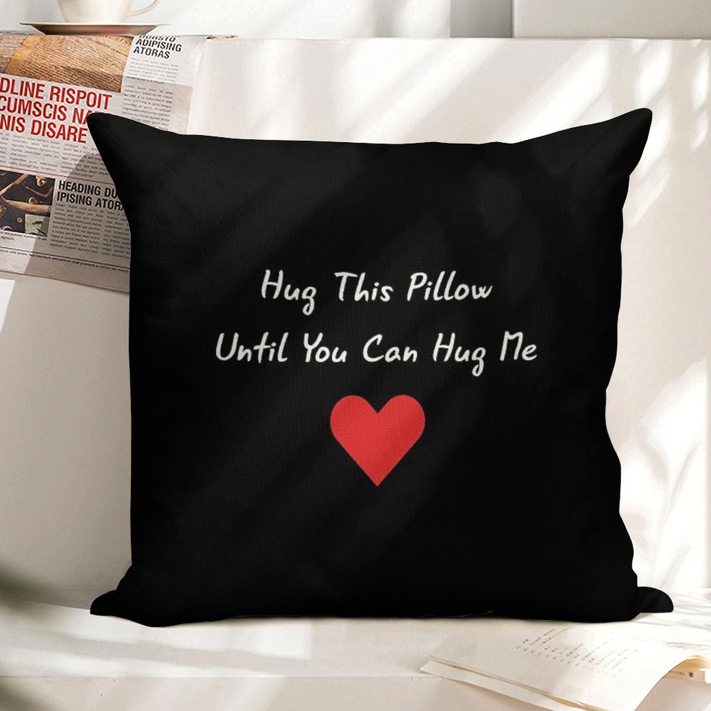 Long Distance Relationship Hug This Pillow Until You Can Hug Me Linen Throw Pillow Cover