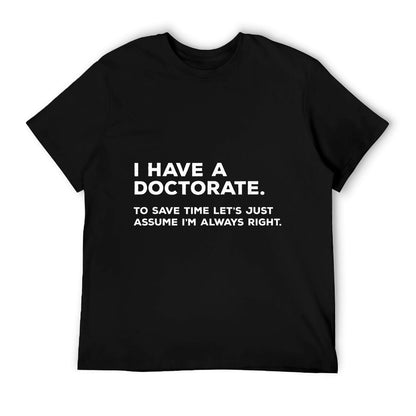 PhD T Shirt Doctorate Graduation Gifts T-Shirt