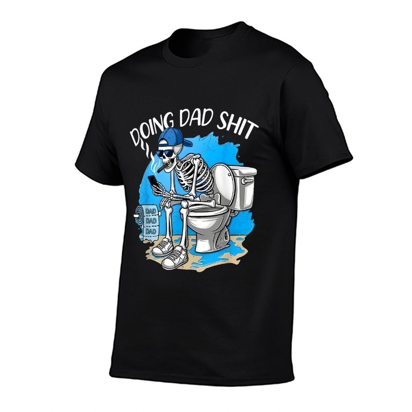 Doing Dad Shit Dad Joke Skeleton Dad Funny Dad Fathers Day  Moisture-wicking T-Shirt