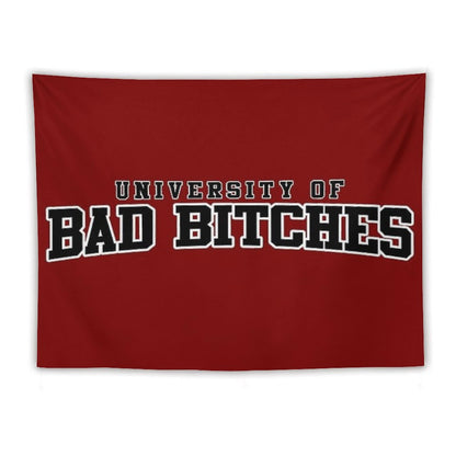 University Of Bad Bitches Tapestry