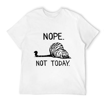 Lazy Cat Nope Not Today Funny Cat Lover Love Cats Funny Cat  Cotton T-Shirt