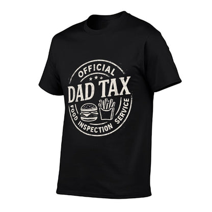 Dad Tax, Funny Papa Daddy Fathers Day  Soft T-Shirt