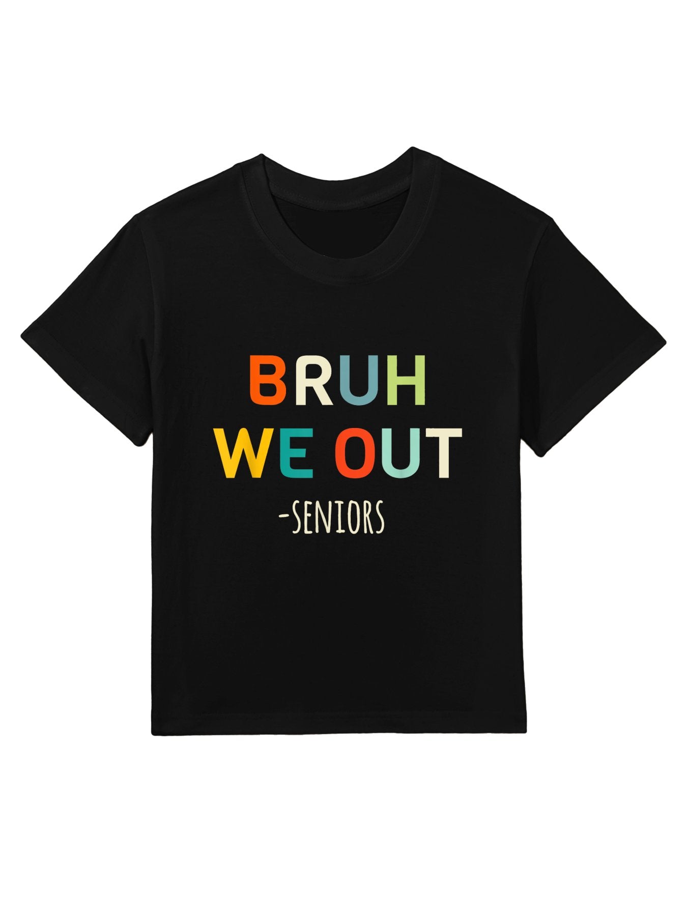 Bruh We Out Seniors Graduation Funny Senior Graduate Kids T-Shirt