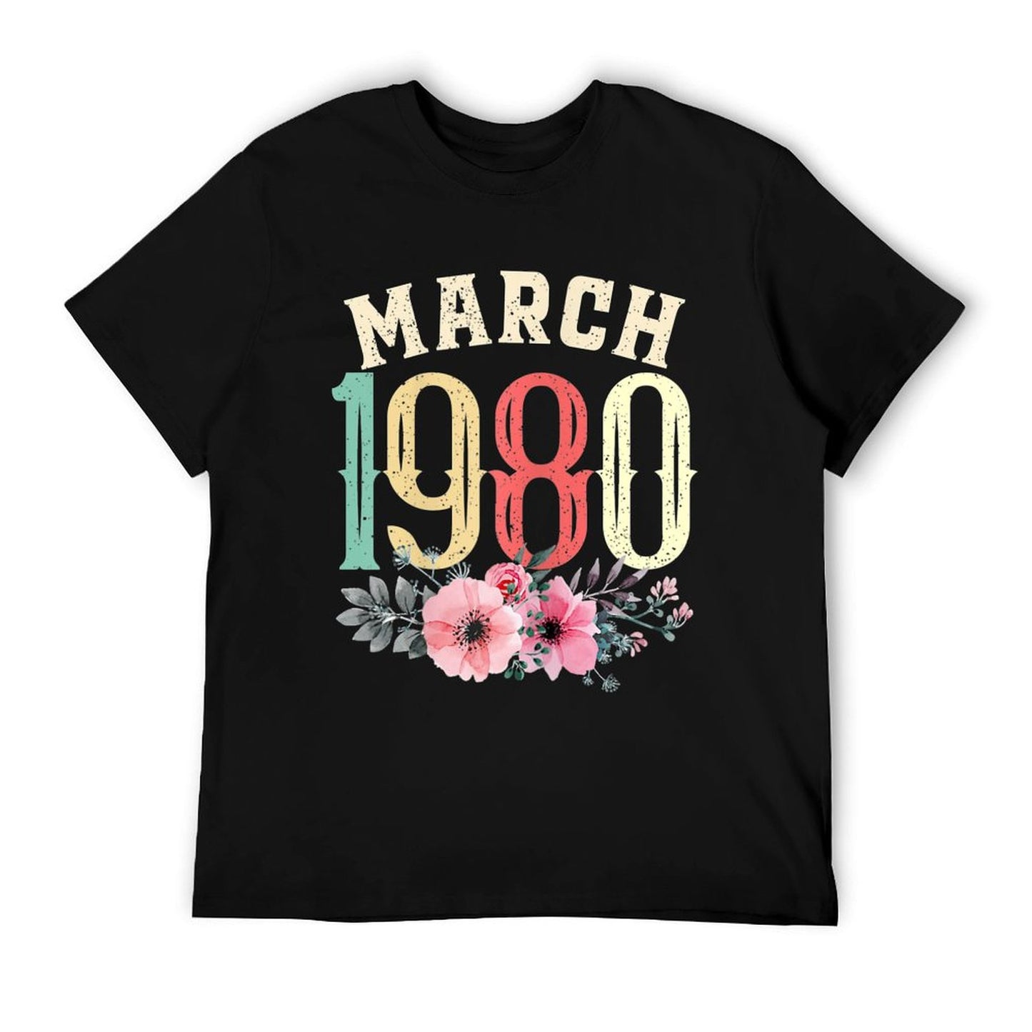 Womens 40th Birthdays Women March 1980 40 Years Old Flower Comfortable T-Shirt