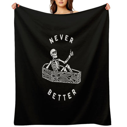 Never Better Throw Blanket