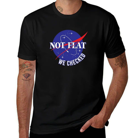 NASA Not Flat We Checked  Versatile T-Shirt