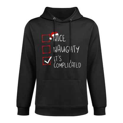 Nice Naughty Its Complicated Christmas List Santa Claus Colorfast Hoodie
