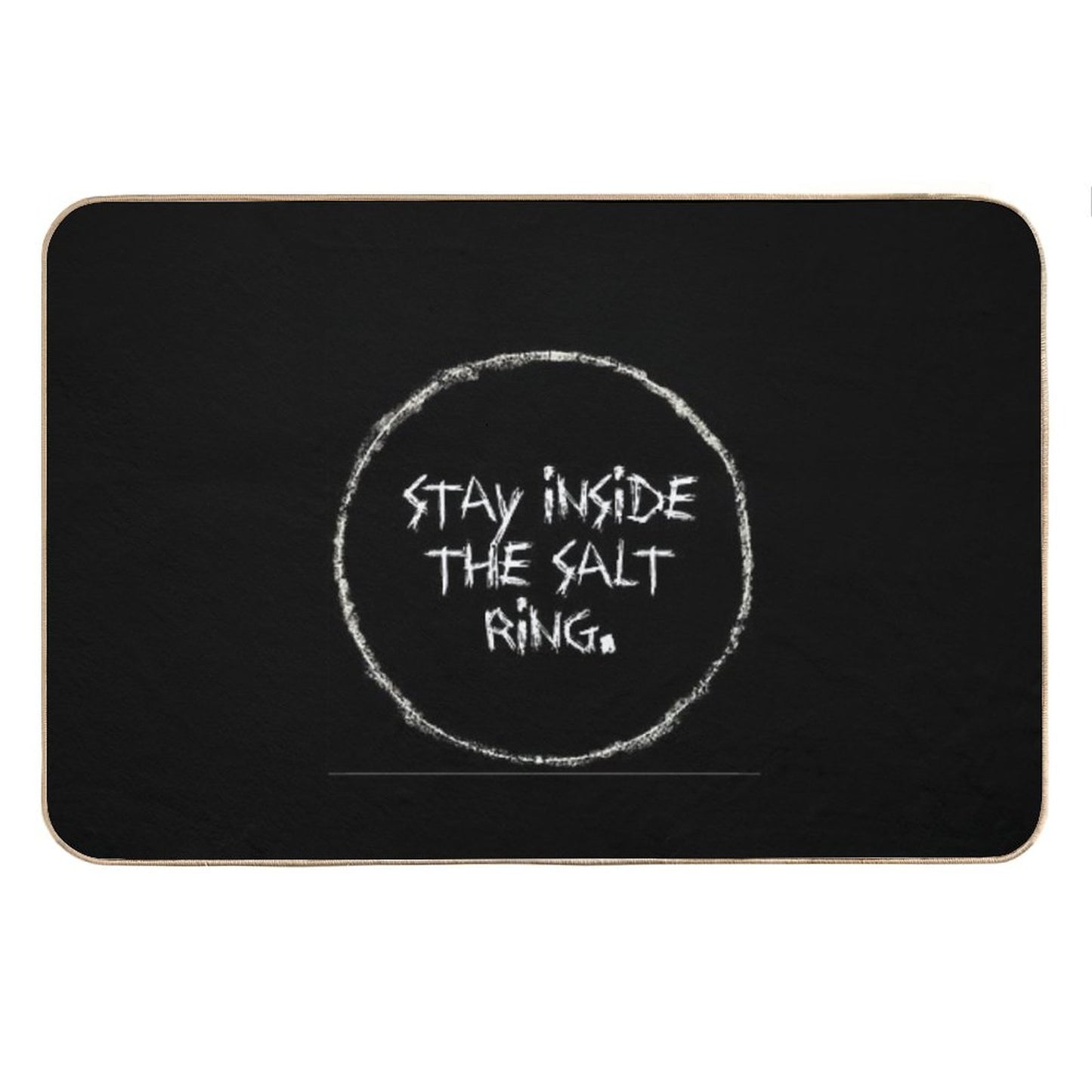 Stay Inside The Salt Ring  Supernatural™ Bath Mat