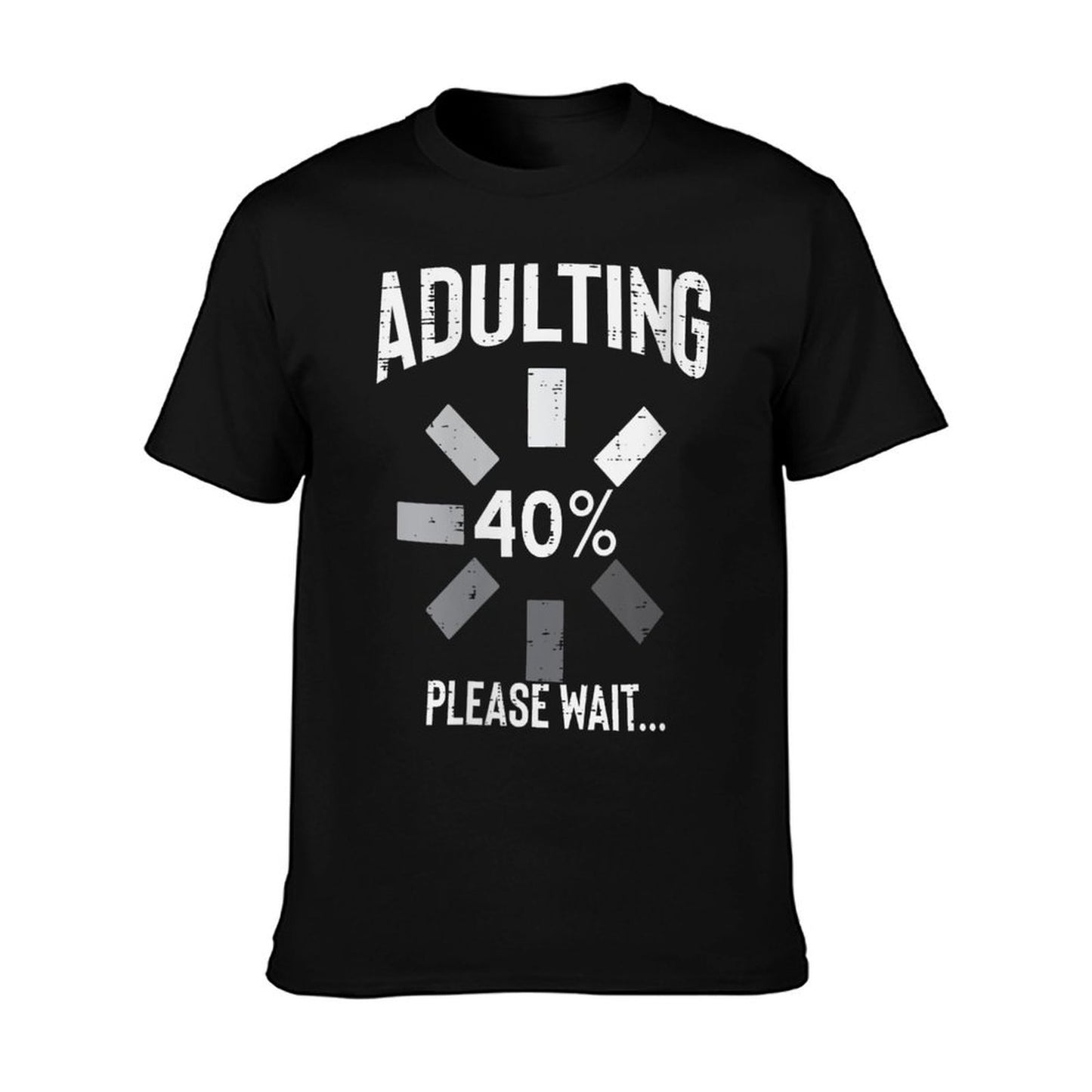 Womens Adulting 40 Percent Please Wait Funny 40th Birthday Gift  Versatile T-Shirt