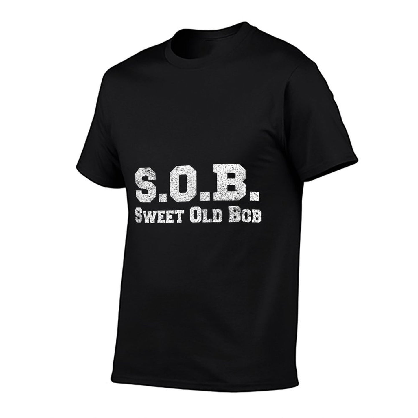 Funny Bob Design SOB T Shirt Sweet Old Bob T-Shirt