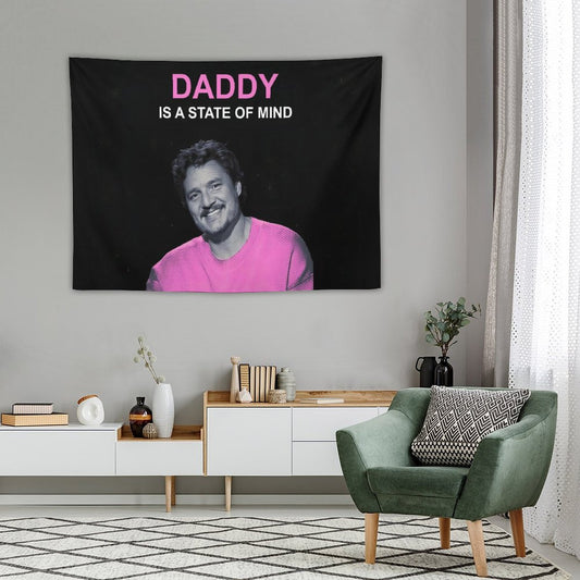 Pedro Pascal Daddy Is A State of Mind Tapestry