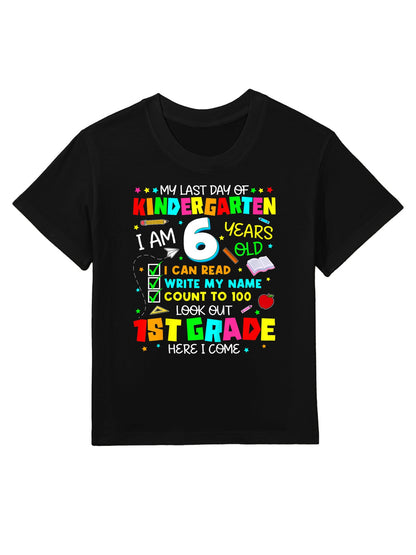 Kids My Last Day Of Kindergarten Graduation Grad Kids Boys Girls Kids T-Shirt