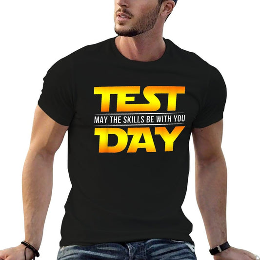 Test Day May The Skills Be With You Teacher Gift T-Shirt