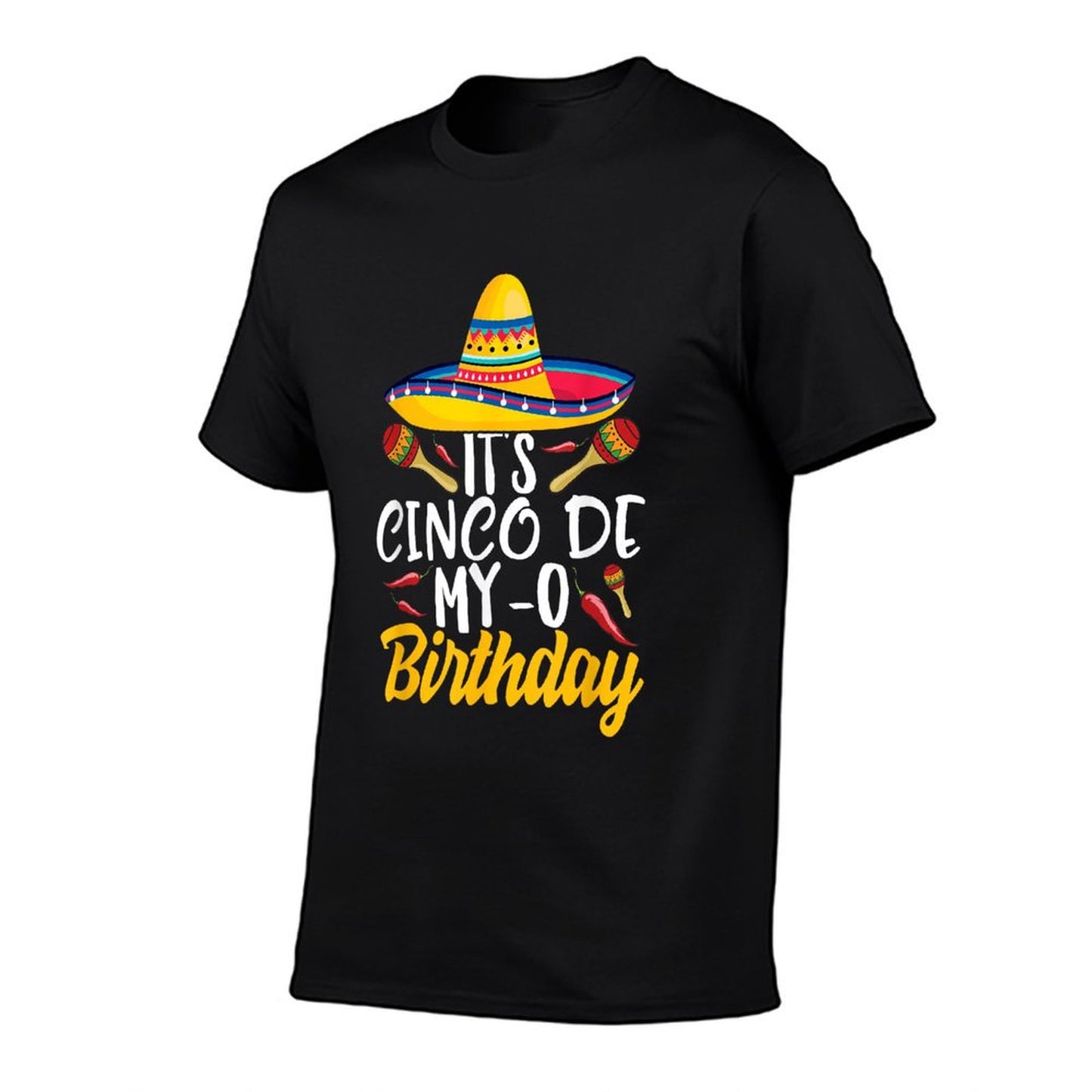 It&#39;s Cinco De My-O Birthday Cinco De Mayo Fiesta Party T-Shirt