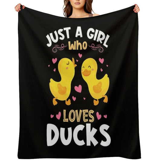 Just A Girl Who Loves Ducks Gift Throw Blanket