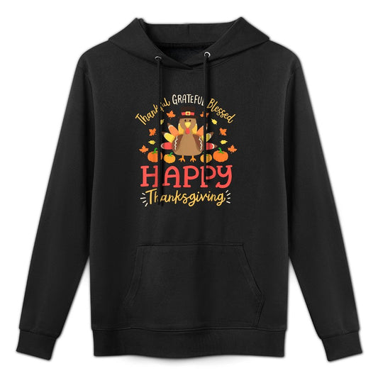 Thankful Grateful Blessed Happy Thanksgiving Turkey Gobble Machine Washable Hoodie