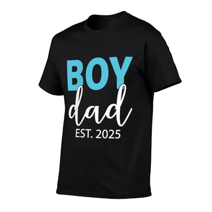 Boy Dad Est 2025 Newborn Daddy Father Baby Boy Son Dad To Be T-Shirt