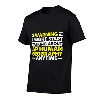 Geography Teacher Geographer Funny AP Human Geography T-Shirt