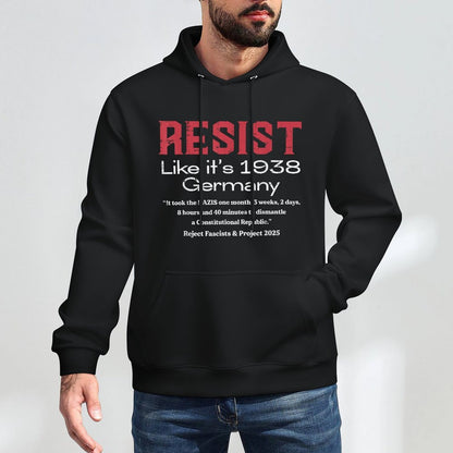 Resist Like 1938 Germany Protest Civil Rights Women Men Kids Relaxed Fit Hoodie