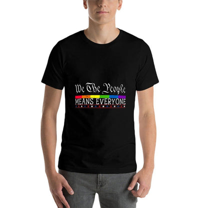 We The People Means Everyone US Constitution LGBT Pride  Polyester Blend T-Shirt