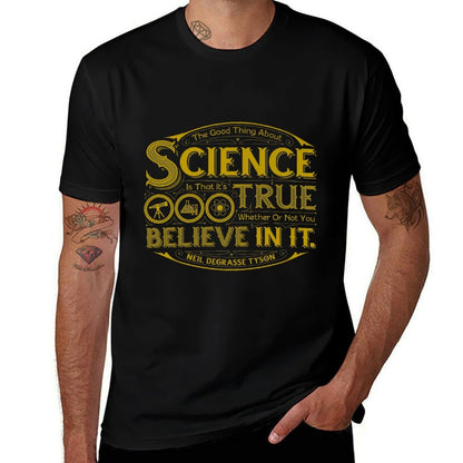 Neil DeGrasse Tyson The Good Thing About Science... T-shirt Premium  Rolled Sleeves T-Shirt