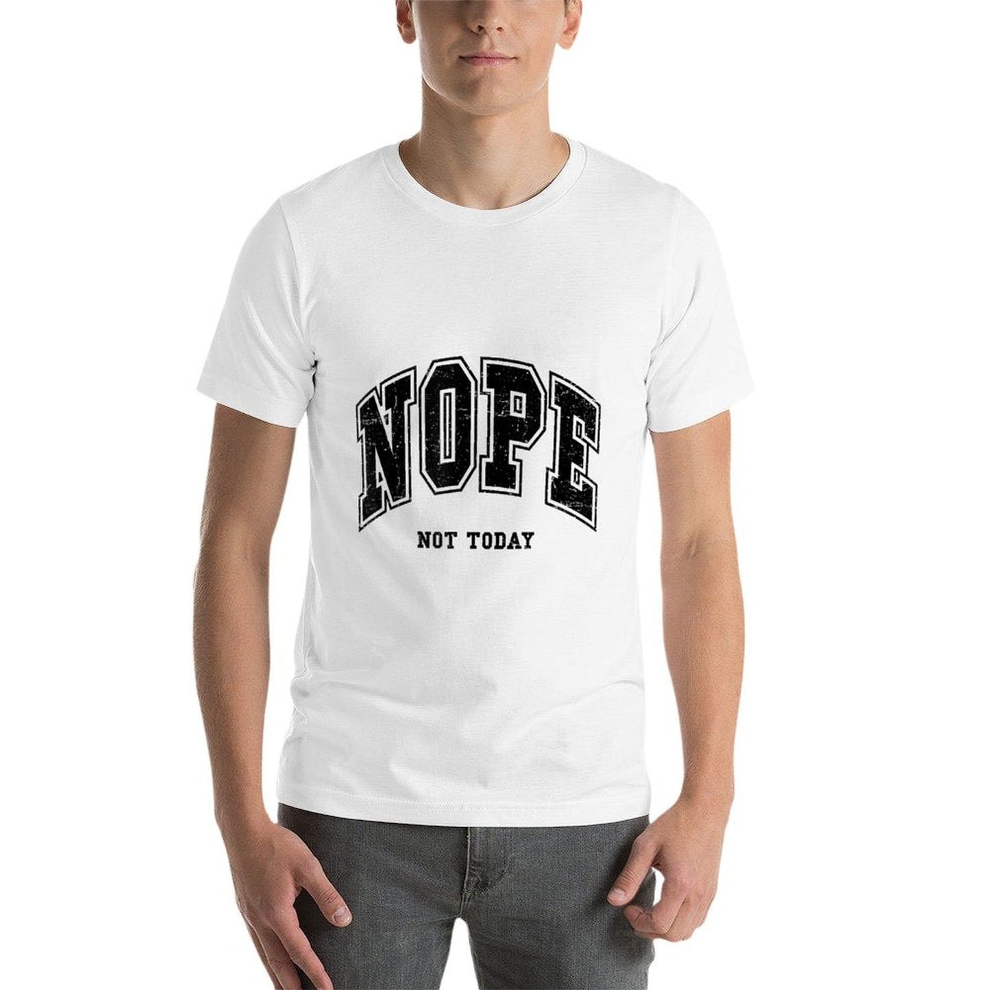 Nope Not Today Funny Quote Varsity Grunge Men Womenns  Heathered Texture T-Shirt