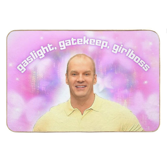 Gaslight, Gatekeep, Girlboss Bath Mat