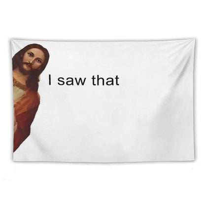 I Saw That Tapestry